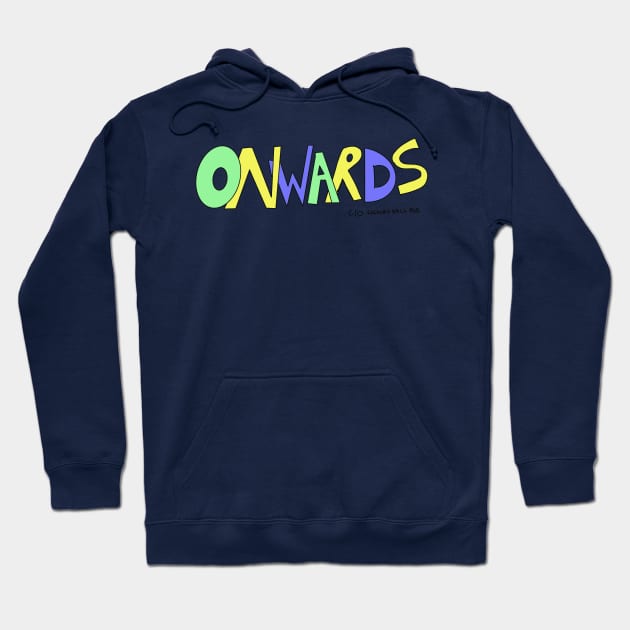 onwards Hoodie by lecturehallmerch.com